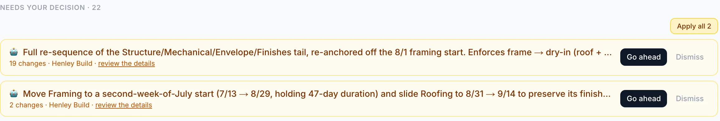 Two schedule changes Jambot staged on the Henley build, each with a Go ahead button and a Dismiss link